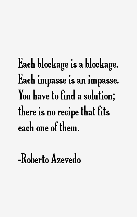 Roberto Azevedo Quotes