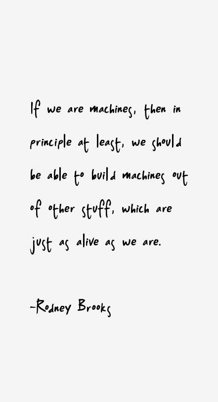 Rodney Brooks Quotes