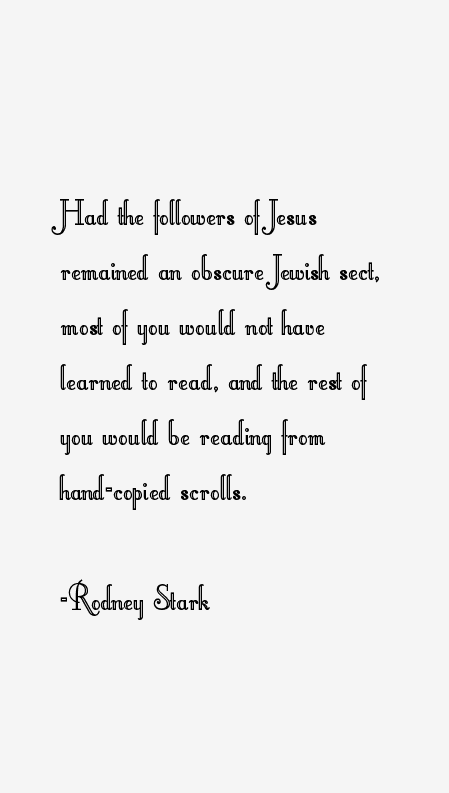 Rodney Stark Quotes