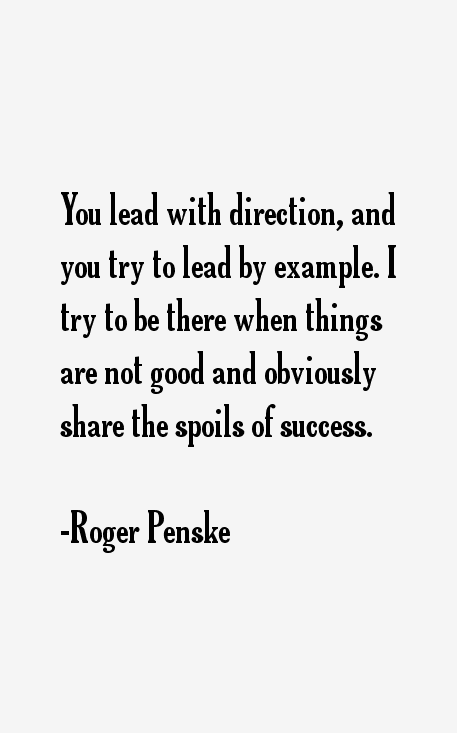 Roger Penske Quotes