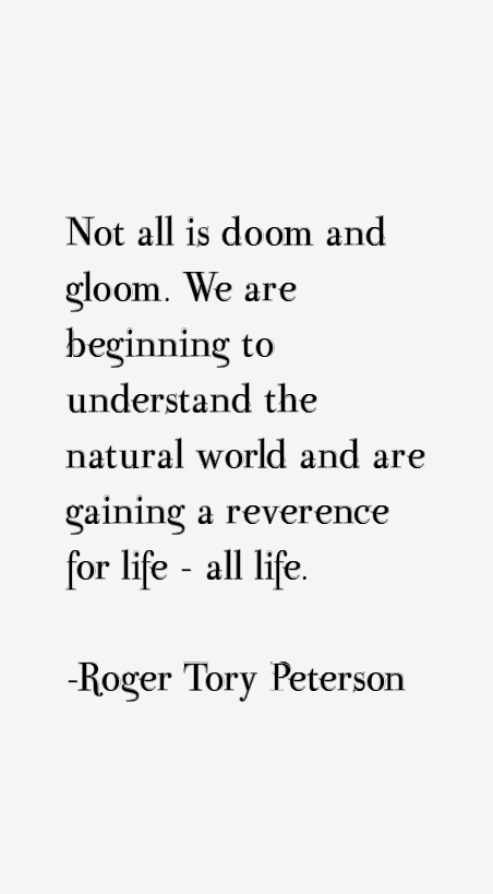 Roger Tory Peterson Quotes