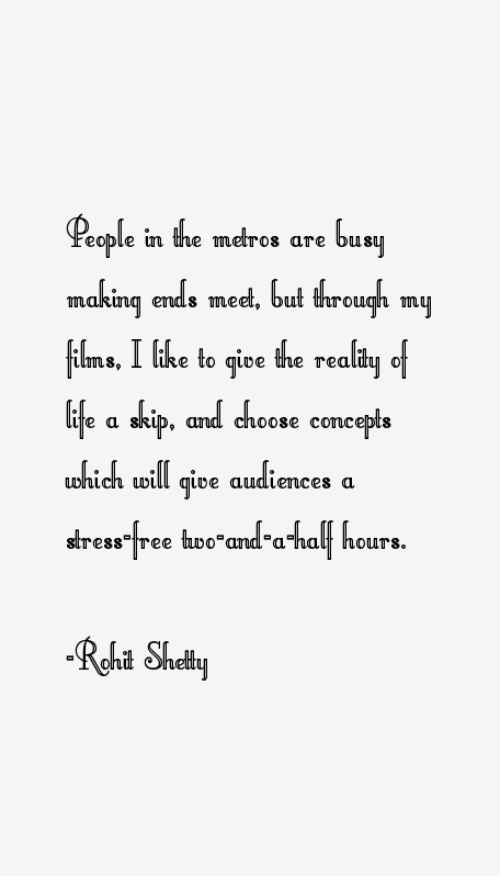 Rohit Shetty Quotes