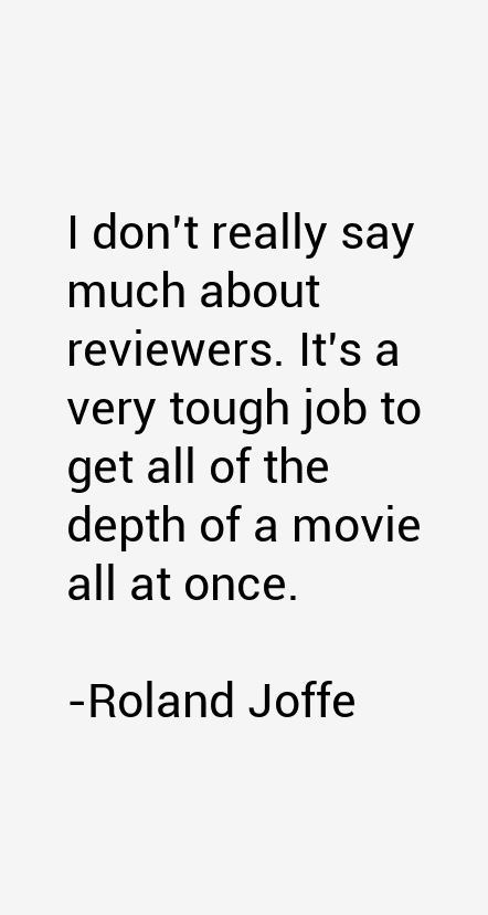 Roland Joffe Quotes