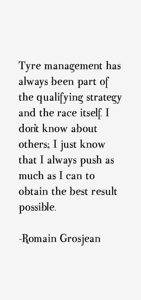 Romain Grosjean Quotes