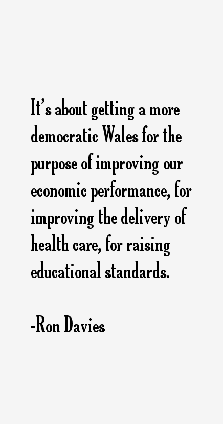 Ron Davies Quotes