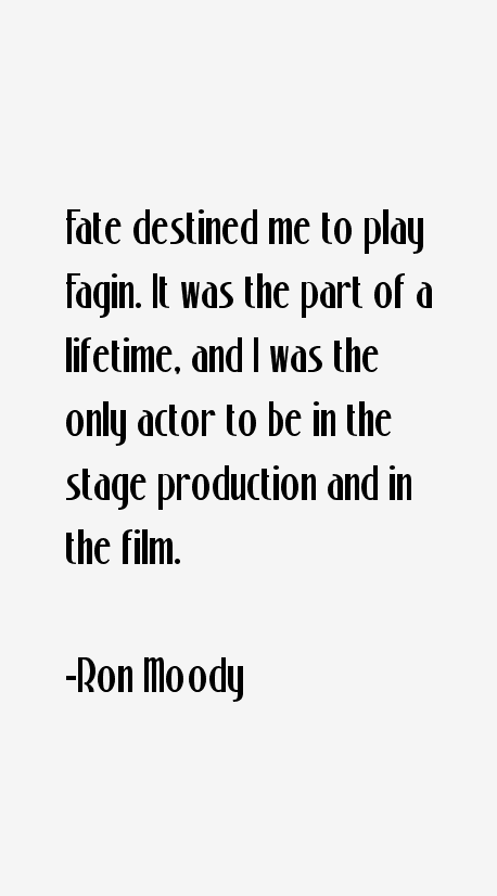 Ron Moody Quotes