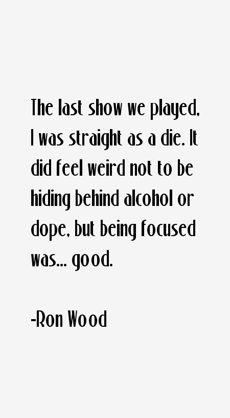 Ron Wood Quotes