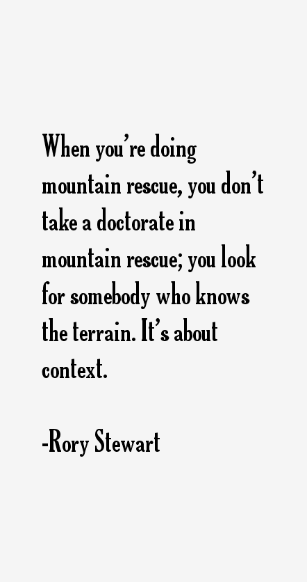 Rory Stewart Quotes