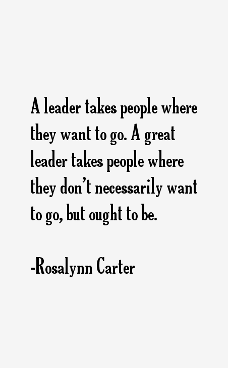 Rosalynn Carter Quotes