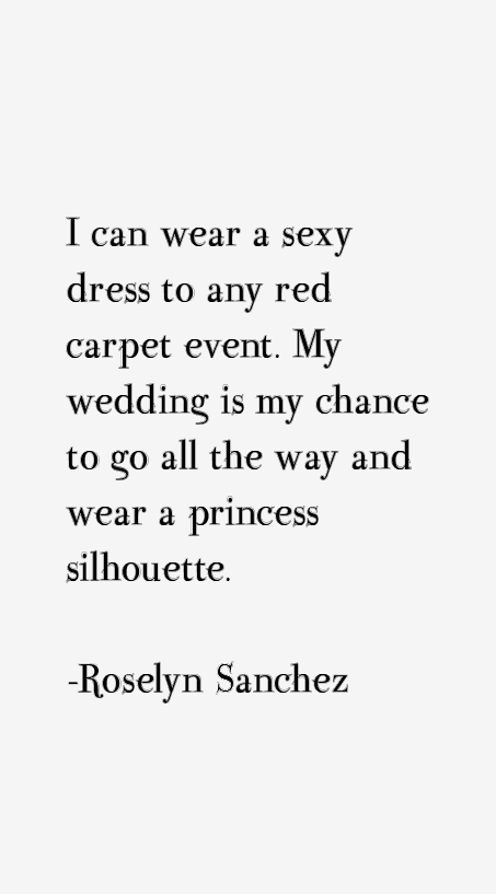 Roselyn Sanchez Quotes
