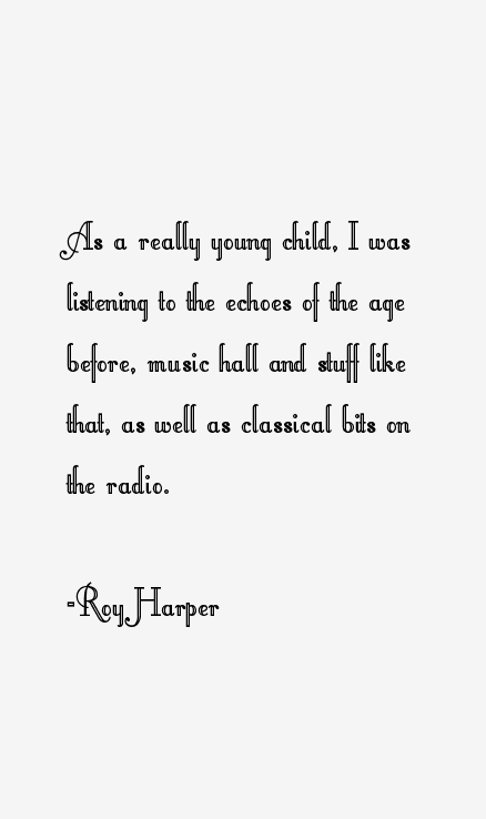 Roy Harper Quotes