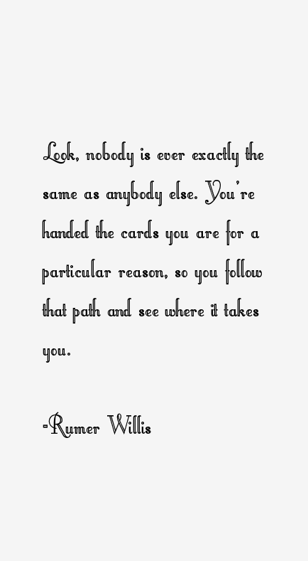 Rumer Willis Quotes