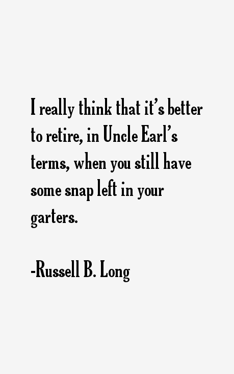 Russell B. Long Quotes
