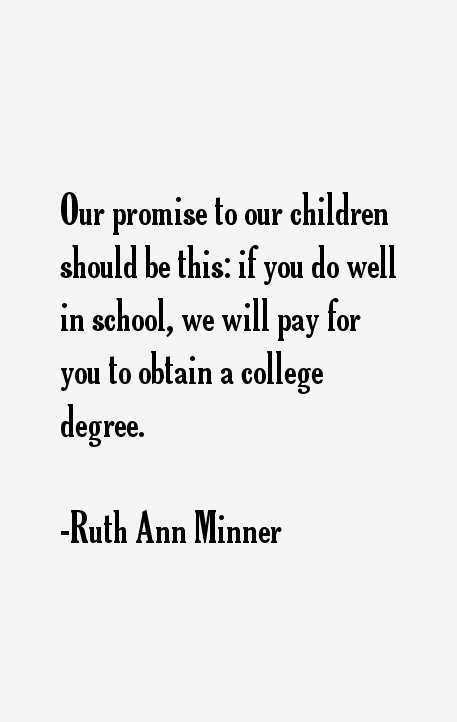 Ruth Ann Minner Quotes