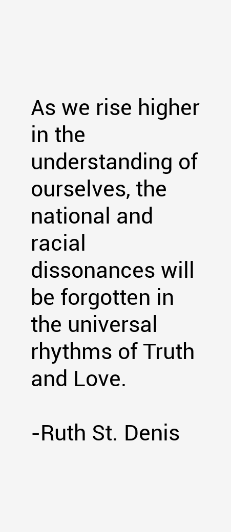 Ruth St. Denis Quotes