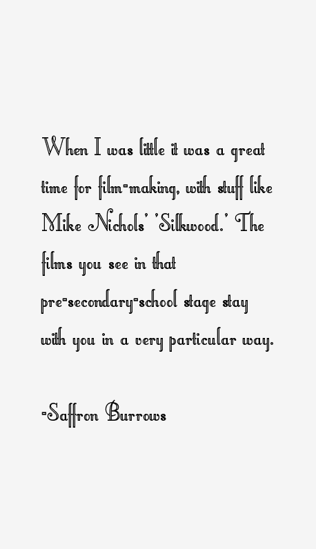 Saffron Burrows Quotes