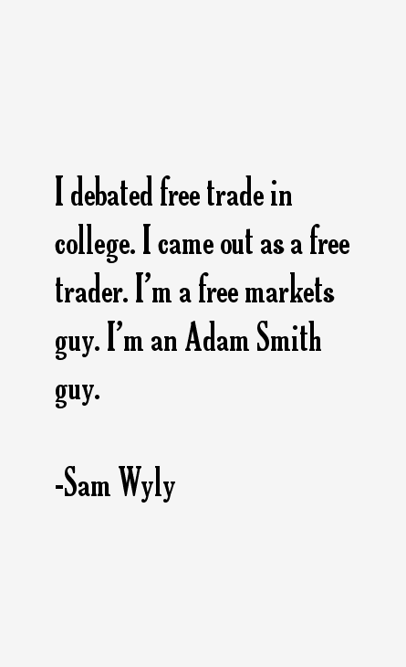 Sam Wyly Quotes