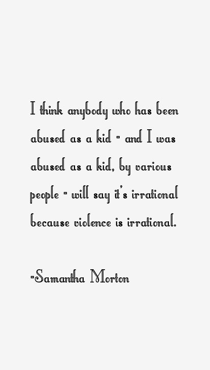 Samantha Morton Quotes