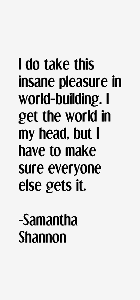 Samantha Shannon Quotes