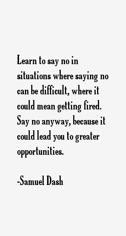 Samuel Dash Quotes