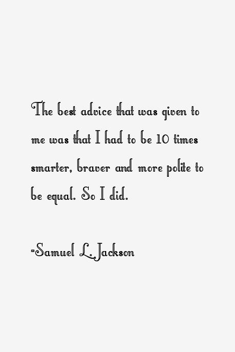 Samuel L. Jackson Quotes