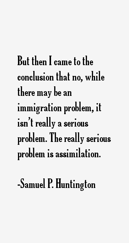 Samuel P. Huntington Quotes