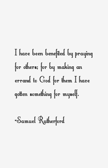 Samuel Rutherford Quotes