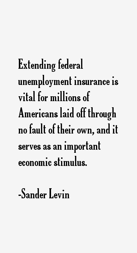 Sander Levin Quotes