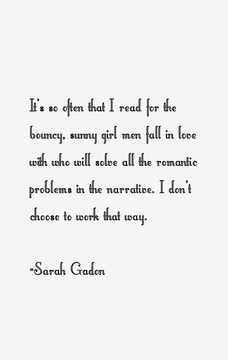 Sarah Gadon Quotes