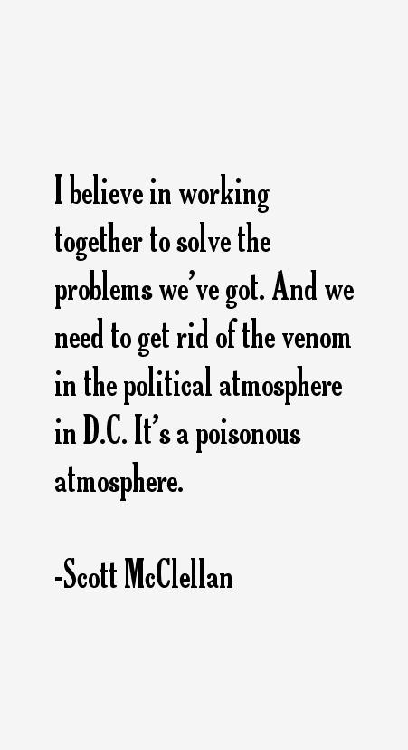 Scott McClellan Quotes
