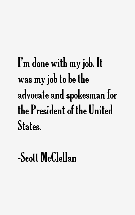 Scott McClellan Quotes