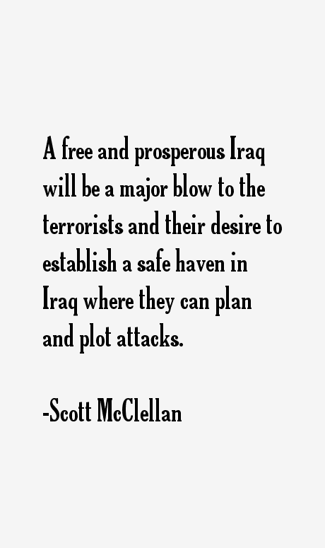 Scott McClellan Quotes