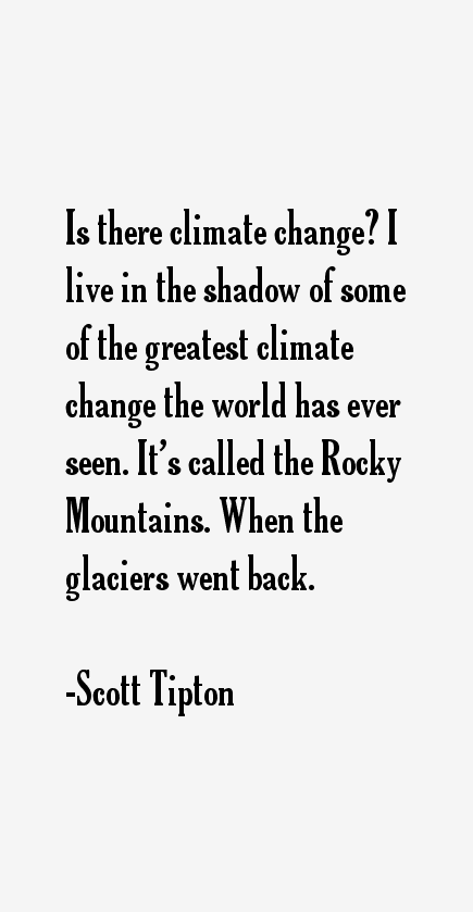 Scott Tipton Quotes