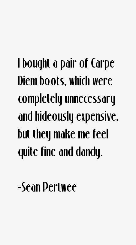 Sean Pertwee Quotes