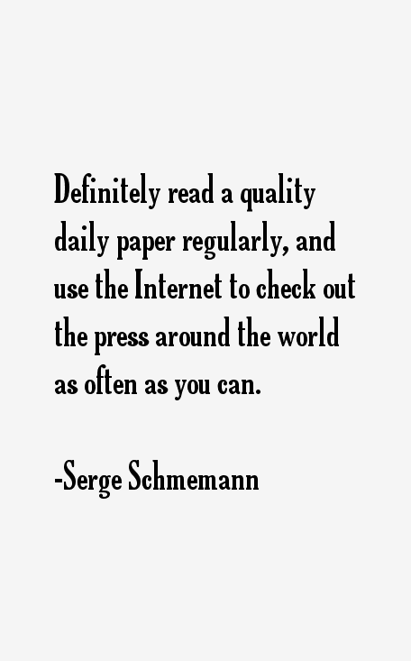 Serge Schmemann Quotes