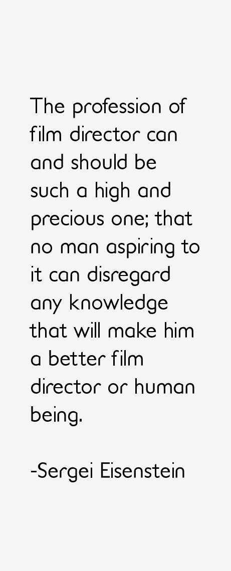 Sergei Eisenstein Quotes
