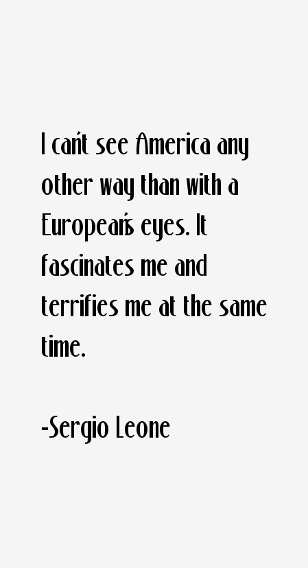 Sergio Leone Quotes