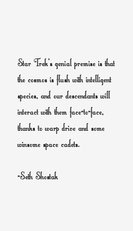 Seth Shostak Quotes