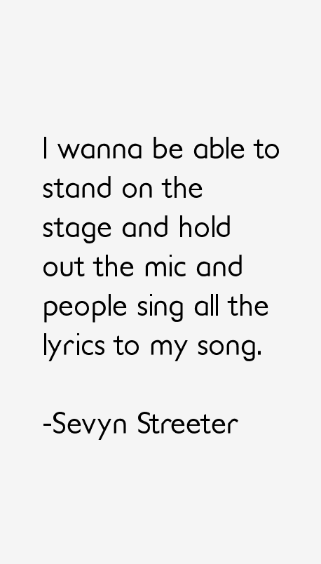 Sevyn Streeter Quotes