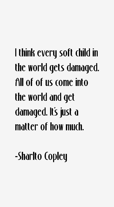 Sharlto Copley Quotes