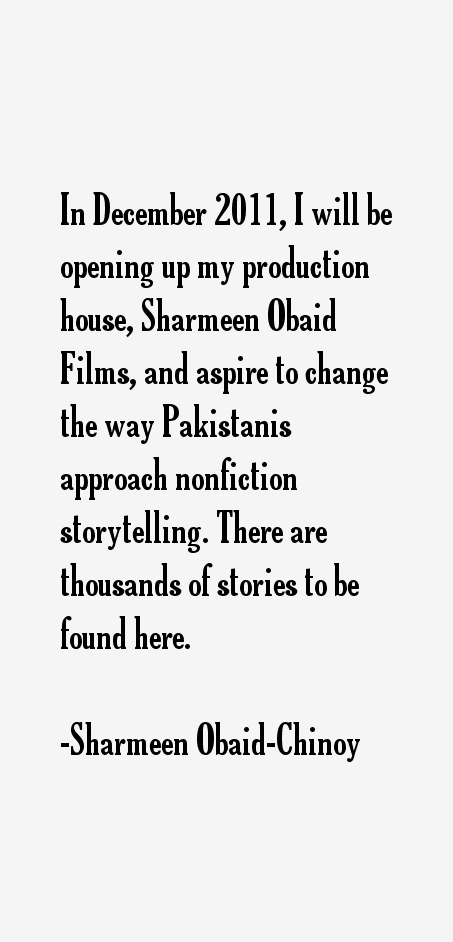 Sharmeen Obaid-Chinoy Quotes