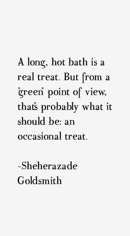 Sheherazade Goldsmith Quotes