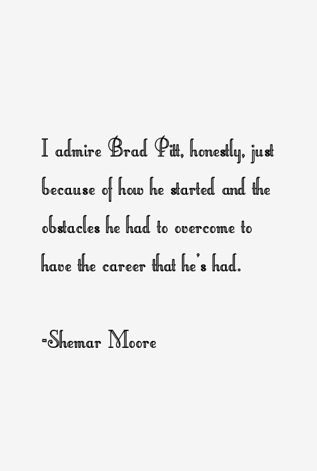 Shemar Moore Quotes