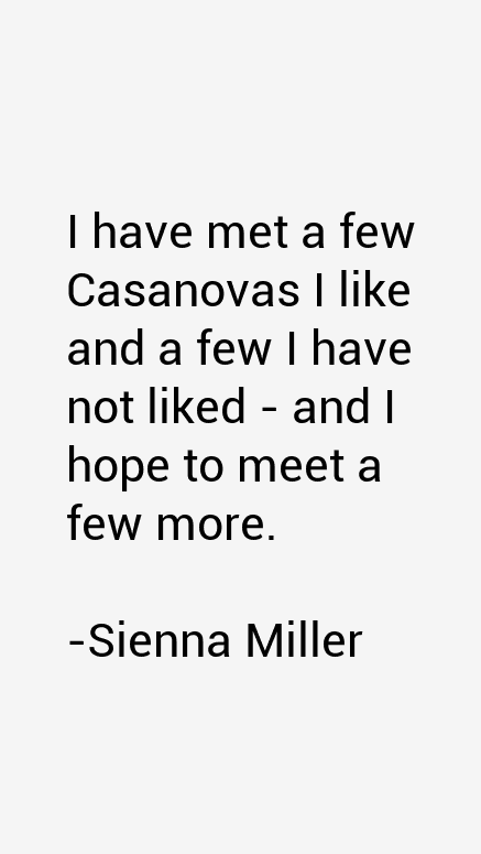 Sienna Miller Quotes