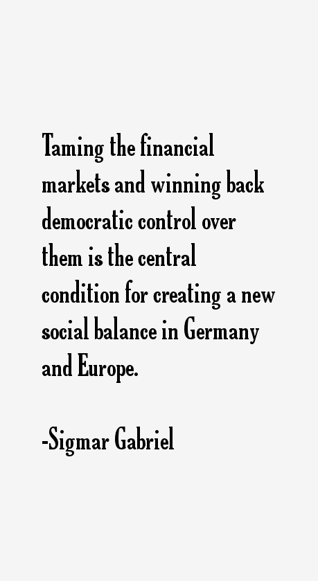 Sigmar Gabriel Quotes
