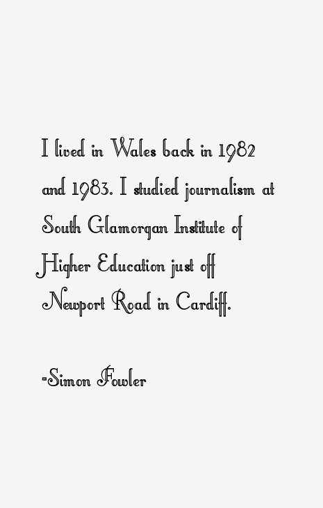 Simon Fowler Quotes