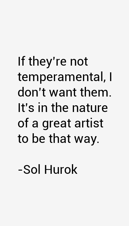 Sol Hurok Quotes