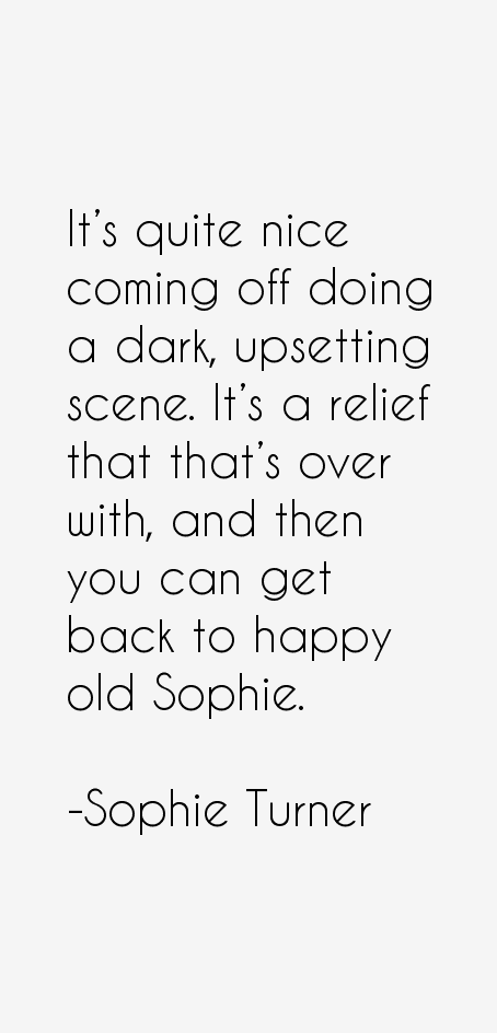 Sophie Turner Quotes