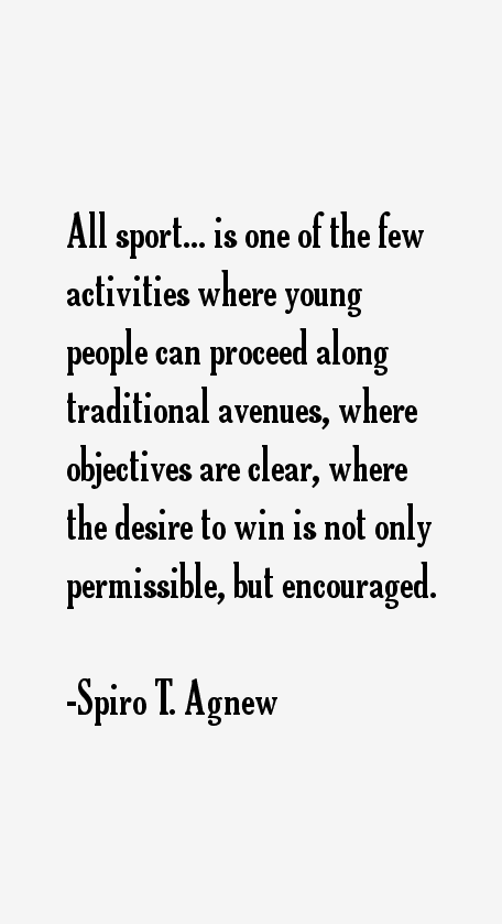Spiro T. Agnew Quotes
