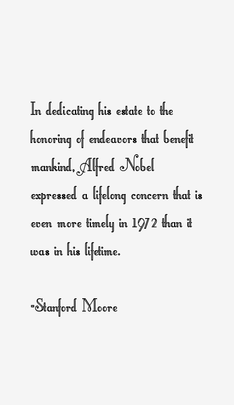 Stanford Moore Quotes